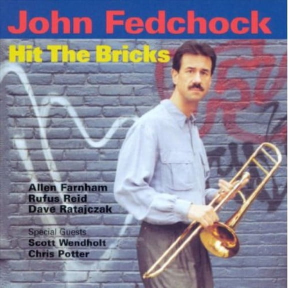 John Fedchock - Hit the Bricks - Jazz - CD