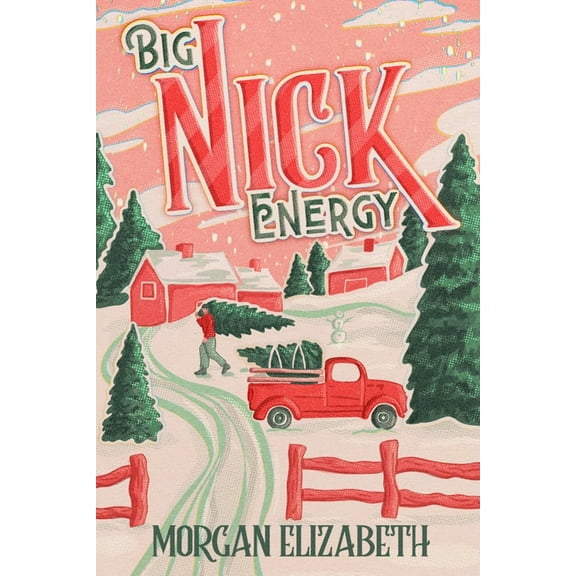 Big Nick Energy, (Paperback)