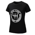 thumbnail image 5 of Real Cars Don’t Shift Themselves Women’s Cotton Short Sleeve T-Shirt HD Graphic Print Casual Crew Neck Tee 2XL, 5 of 6