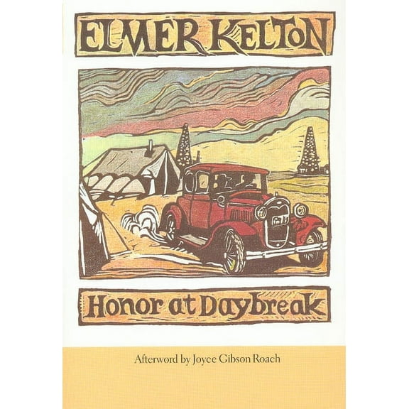 Texas Tradition Honor at Daybreak: Volume 32, Book 32, (Paperback)