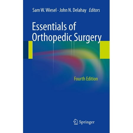 Essentials of Orthopedic Surgery - eBook