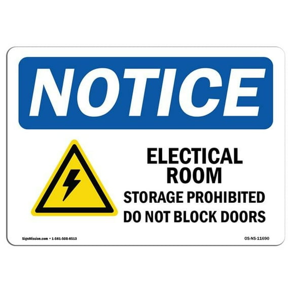 SignMission OS-NS-D-710-L-11690 Notice Electrical Room Storage Prohibited OSHA Sign with Symbol