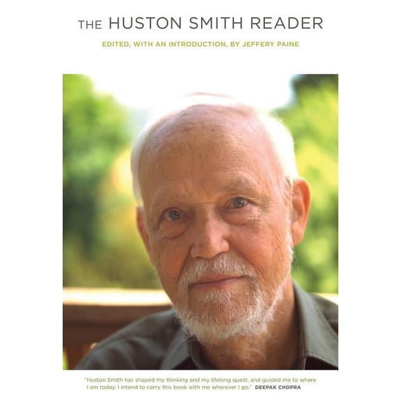 The Huston Smith Reader (Edition 1) (Hardcover)