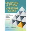 Studying a Study & Testing a Test: Reading Evidence-Based Health Research, Used [Paperback]