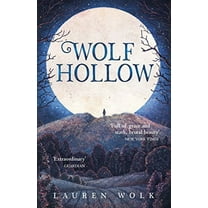 Wolf Hollow Lauren Wolk (Paperback)