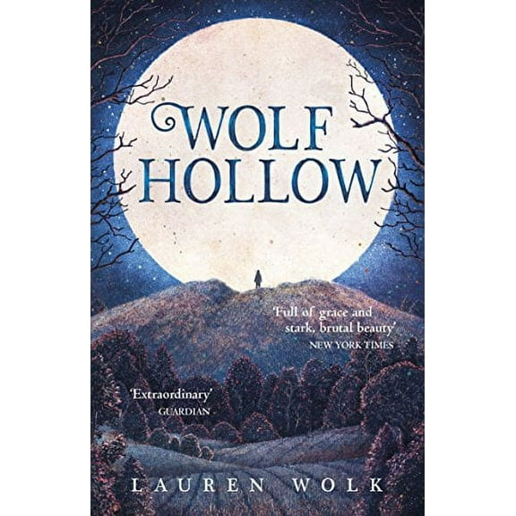 Wolf Hollow Lauren Wolk (Paperback)