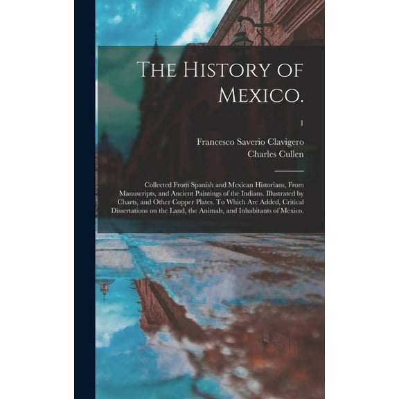The History of Mexico. (Hardcover)