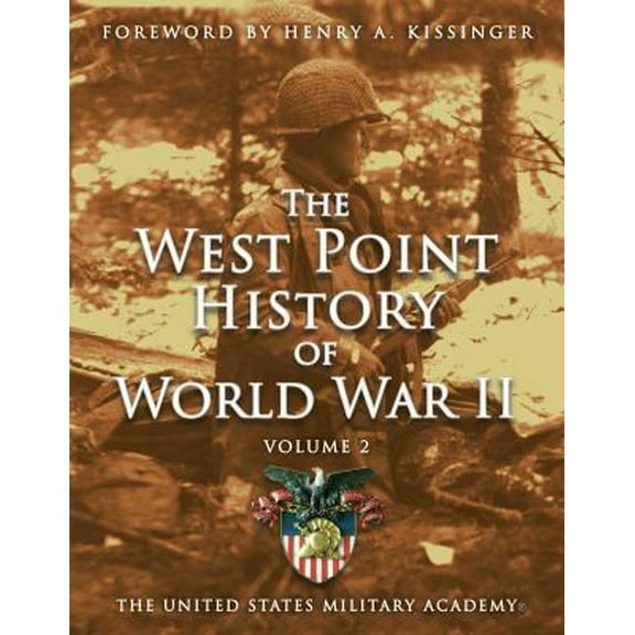 Pre-Owned West Point History of World War II, Vol. 2, 3 (Hardcover) 1476782776 9781476782775
