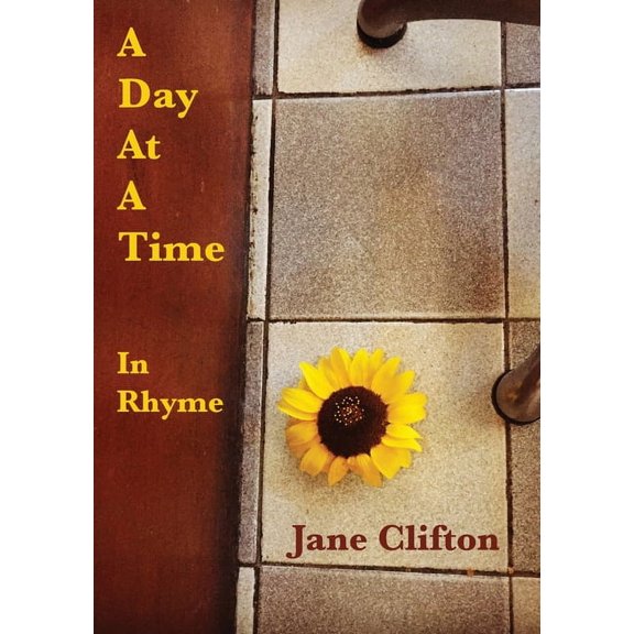 A Day At A Time -in Rhyme (Paperback)