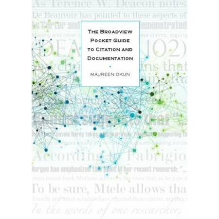 The Broadview Pocket Guide to Citation and Documentation