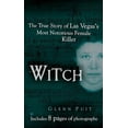 thumbnail image 1 of Pre-Owned Witch: The True Story of Las Vegas' Most Notorious Female Killer (Mass Market Paperback) 0425207196 9780425207192, 1 of 1