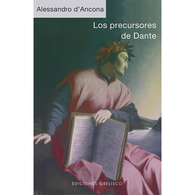 Los precursores de Dante Obelisco