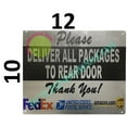 thumbnail image 2 of Please Deliver All Packages to Rear Door Sign (White,Rust Free-Aluminum, 10x12 INCH) (ref-2201), 2 of 4
