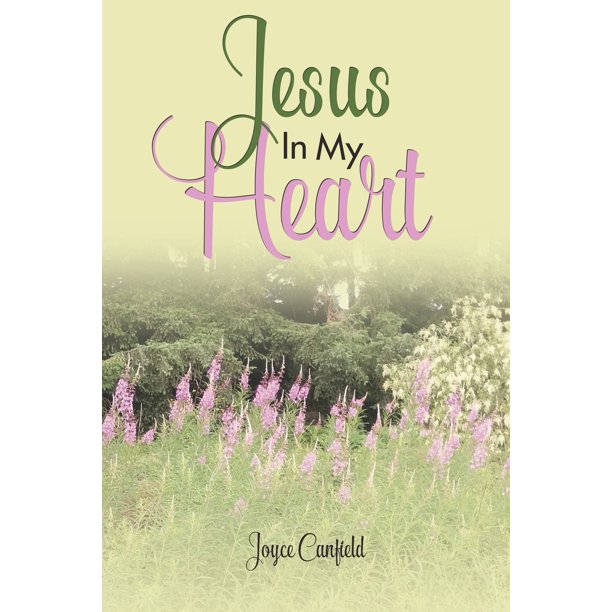 Jesus In My Heart (Paperback) - Walmart.com - Walmart.com