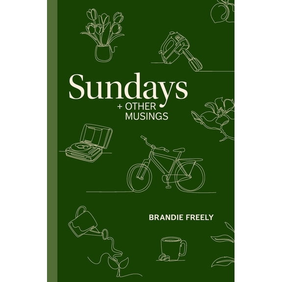 Sundays   Other Musings, (Hardcover)