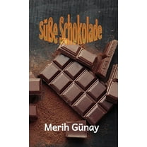 SüÃe Schokolade, (Hardcover)