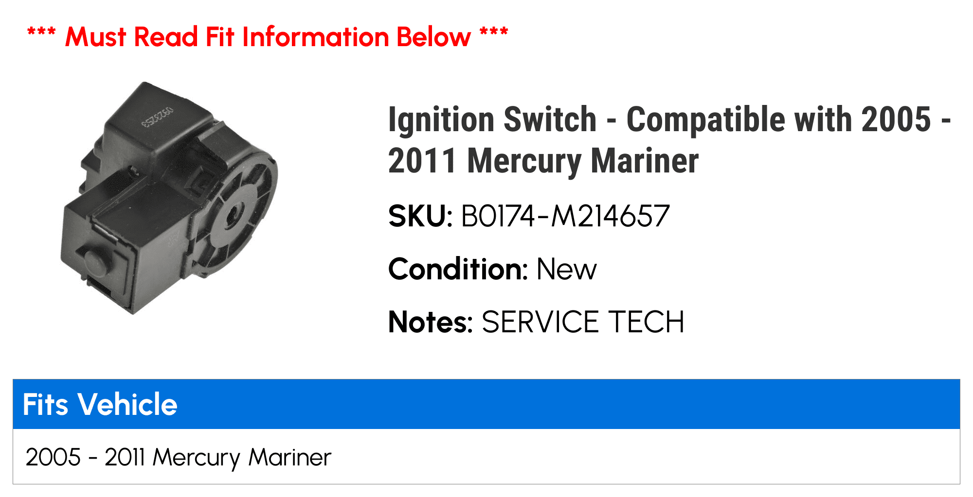 Ignition Switch - Compatible with 2005 - 2011 Mercury Mariner 2006 2007 2008 2009 2010