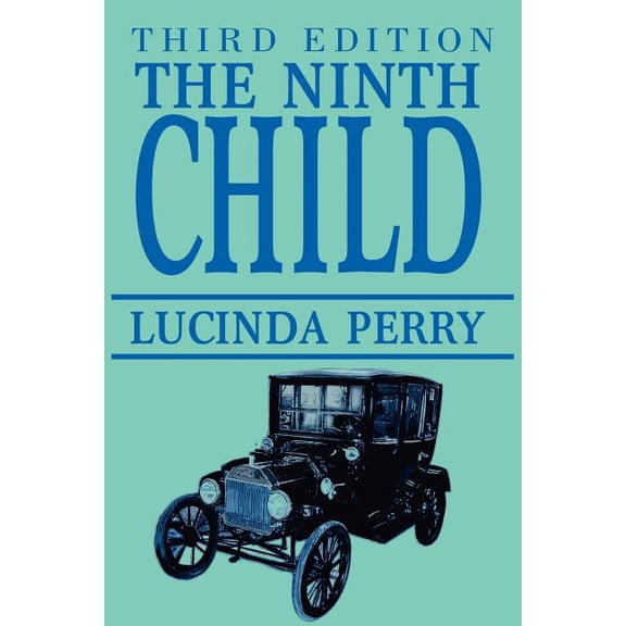 The Ninth Child: Third Edition, (Paperback)