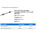 thumbnail image 2 of Rear Left CV Axle Assembly - Compatible with 2007 - 2011 Lincoln MKX AWD 2008 2009 2010, 2 of 2