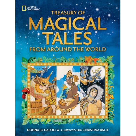 Pre-Owned Treasury of Magical Tales from Around the World: Enchanting Tales from Around the World (Hardcover) 1426372485 9781426372483
