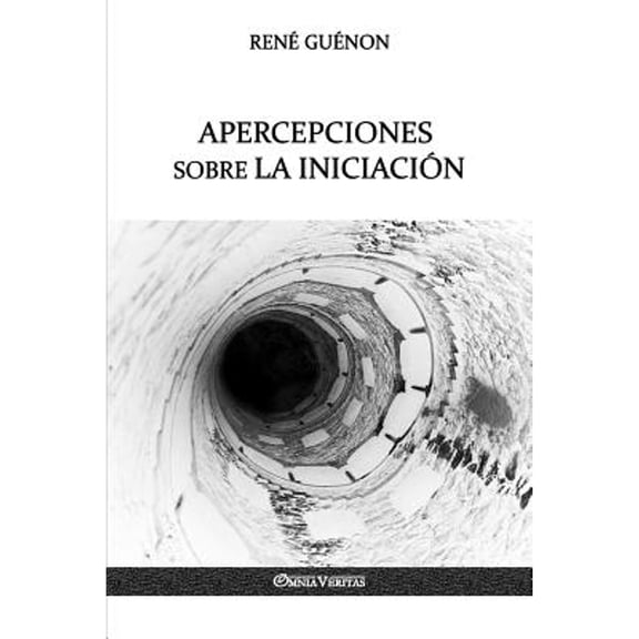 Apercepciones sobre la Iniciación (Paperback)