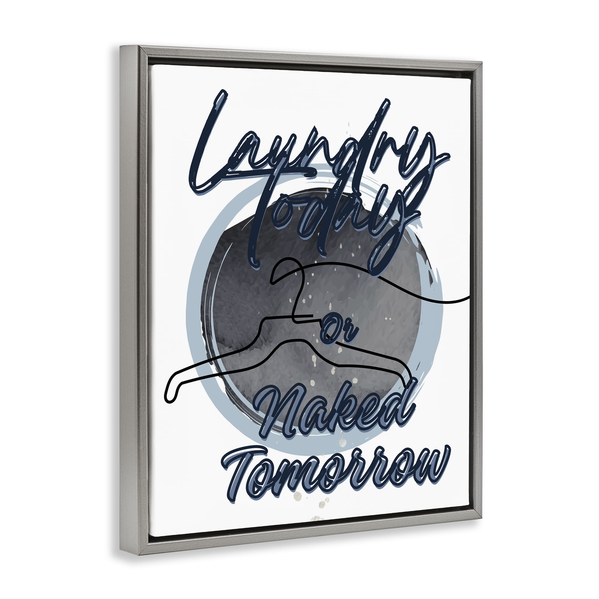 Laundry Phrase with Hanger Contour Gray Framed Floater Canvas Wall Art, design by Jesse Keith