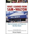 thumbnail image 1 of Pre-Owned What I Learned from Sam Walton: How to Compete and Thrive in a Wal-Mart World (Hardcover) 0471679984 9780471679981, 1 of 1