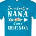 thumbnail image 4 of Inktastic I'm Not Only a Nana I'm a Great Nana with Flowers T-Shirt, 4 of 5