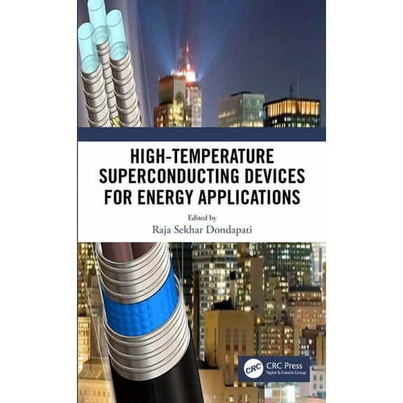 High-Temperature Superconducting Devices for Energy Applications, (Paperback)