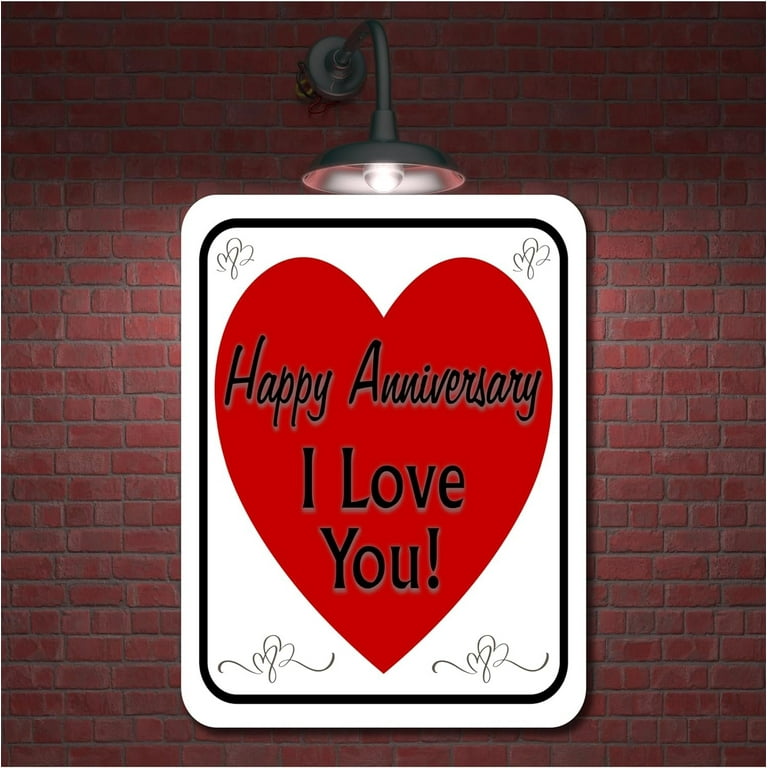 Happy Anniversary I Love You red heart Aluminium Composite Sign
