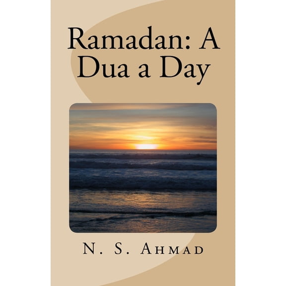 Ramadan: A Dua a Day (Paperback)
