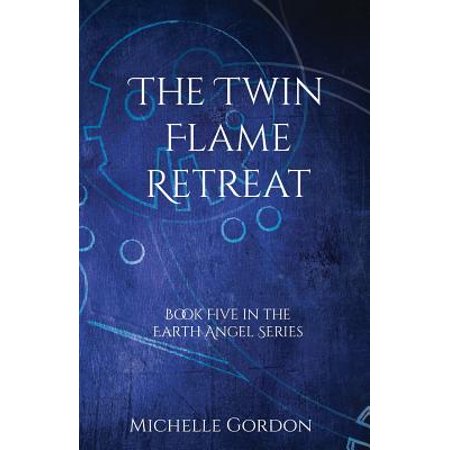 Earth Angel The Twin Flame Retreat Paperback Walmart Com