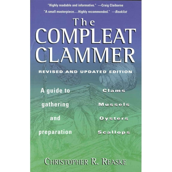 Pre-Owned The Compleat Clammer, Revised (Paperback) 1580800289 9781580800280