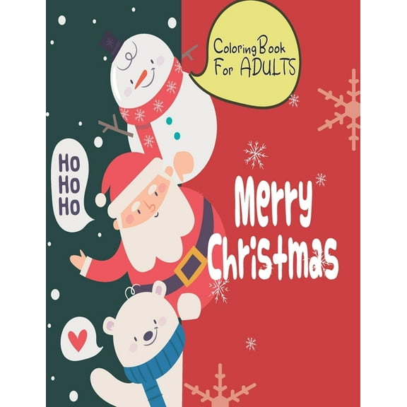 Merry Christmas Coloring Book for Adults: Stress Relieving Festive Coloring Book with Funny and Inspirational Quotes, (Paperback)