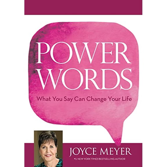 Pre-Owned Power Words: What You Say Can Change Your Life (Hardcover) 1455587885 9781455587889