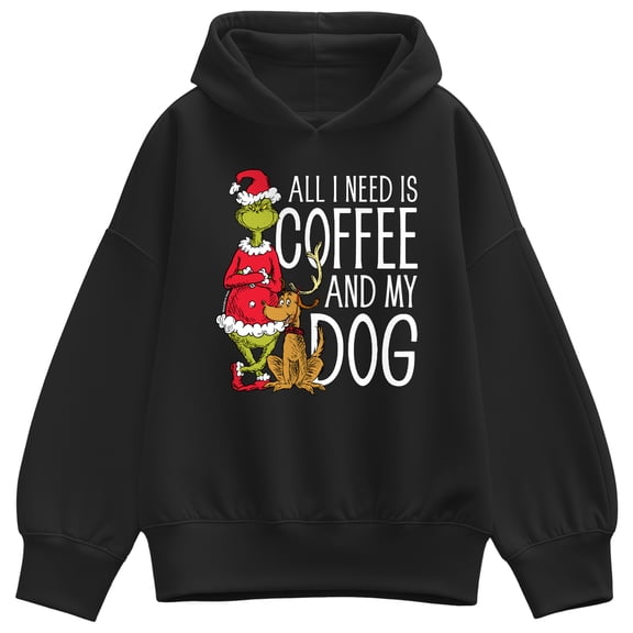 The Grinch - All Need Is Coffee And My Dog - Women's Oversized Fleece Hoodie Sweatshirt