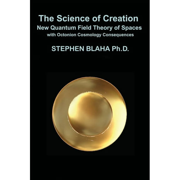 The Science of Creation (Hardcover)