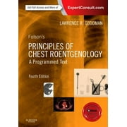 Felson's Principles of Chest Roentgenology, a Programmed Text