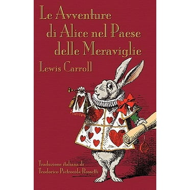Le Avventure di Alice nel Paese delle Meraviglie (Paperback)