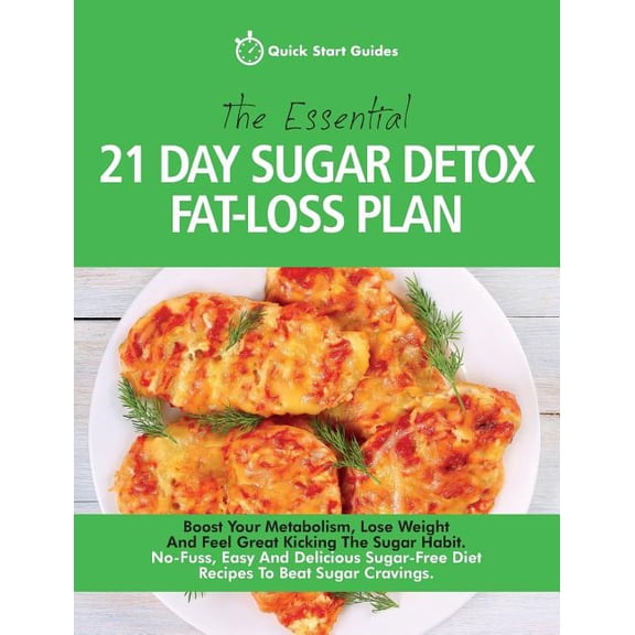 The Essential 21-Day Sugar Detox Fat-Loss Plan (Paperback)
