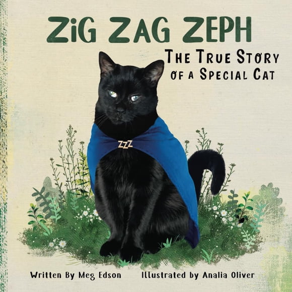 Libro Meg Edson Zig Zag Zeph: La verdadera historia de un gato especial