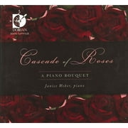 Janice Weber - Cascade of Roses: A Piano Boquet - Classical - CD