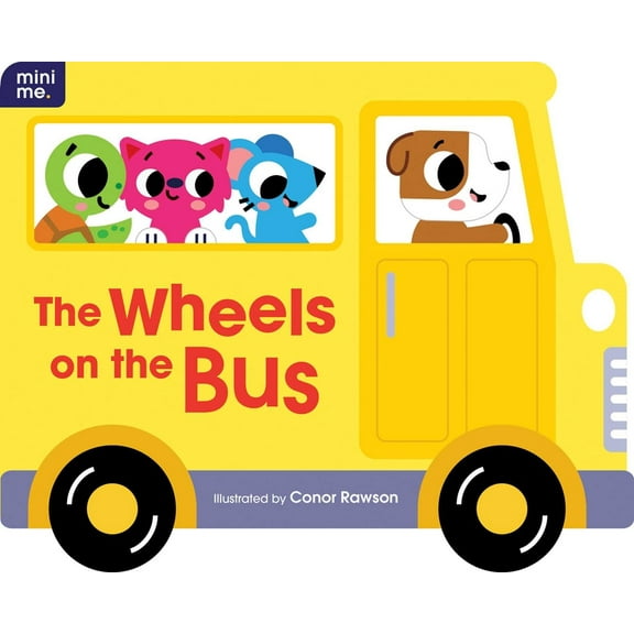 Mini Me The Wheels on the Bus: Shaped Board Book, (Board Book)