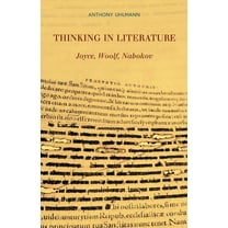Thinking in Literature: Joyce, Woolf, Nabokov, (Paperback)
