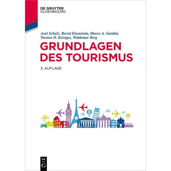 de Gruyter Studium Grundlagen Des Tourismus, (Paperback)