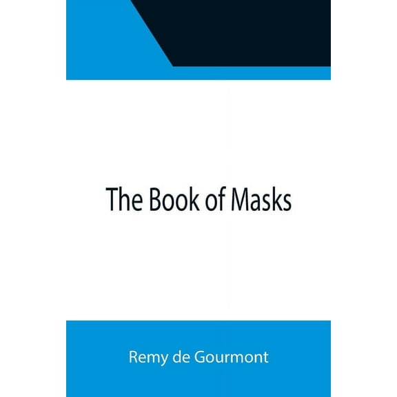 The Book of Masks, (Paperback)