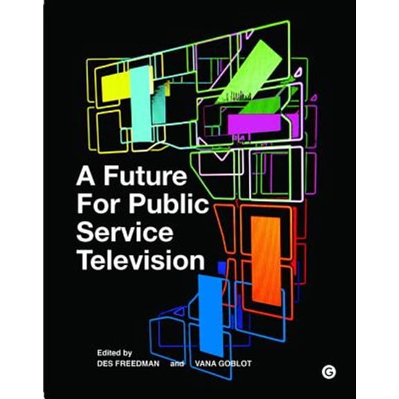 Pre-Owned A Future for Public Service Television (Hardcover)