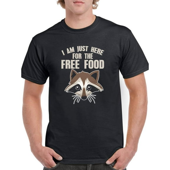 Just Here For The Free Food! T-Shirt Men -Smartprints Designs, Male x-Large