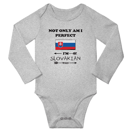

Not Only am i Perfect I m Slovakian Too! Baby Long Sleeve Bodysuit (Gray 24 Months)