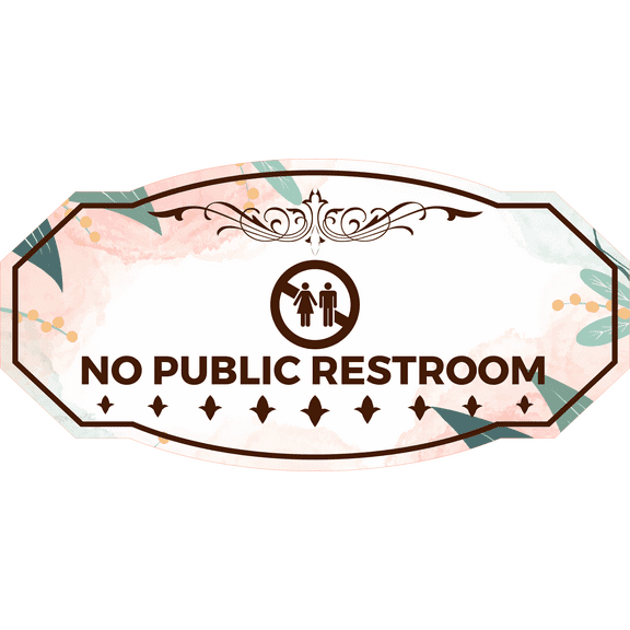 Victorian Plus No Public Restroom Door or Wall Sign | Colorful Business Signage (Leaves Brown) - Large